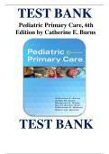 Test Bank for Pediatric Primary Care &ndash; 6th Edition by Burns&comma; Dunn&comma; & Brady