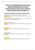 NUR 315 Pathophysiology Final Exam Health Assessment with Actual Exam Questions and Correct Answers&comma; 100&percnt; Guaranteed Pass Graded A&plus;&period;