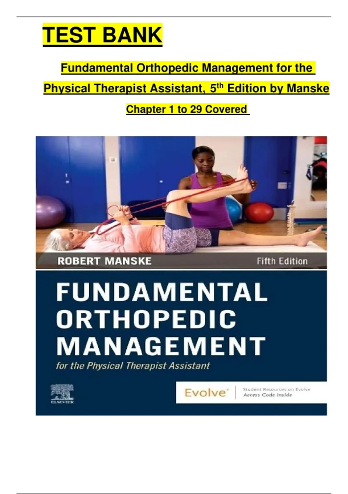 TEST BANK Fundamental Orthopedic Management for the Physical Therapist ...