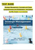 TEST BANK  Strategic Management&colon; Concepts and Cases  Competitiveness and Globalization 14th Edition  by Hitt&comma; Chapter 1 to 13 Covered  