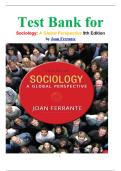 Test Bank for Sociology: A Global Perspective 9th Edition by Joan Ferrante isbn-9781285746463
