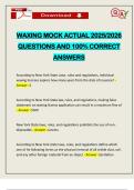 WAXING MOCK ACTUAL 2025&sol;2026 QUESTIONS AND 100&percnt; CORRECT ANSWERS