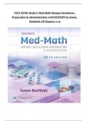Test Bank - Henke's Med-Math Dosage Calculation&comma; Preparation&comma; and Administration&comma; 10th Edition &lpar;Buchholz&comma; 2024&rpar;&comma; Chapter 1-10  All Chapters