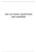 SUR 102 EXAM 2 QUESTIONS AND ANSWERS
