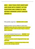 2025 &ndash; 2026 TEXAS STATE MORTUARY LAW EXAM WITH CORRECT ACTUAL QUESTIONS AND CORRECTLY WELL DEFINED ANSWERS LATEST ALREADY GRADED A&plus; 