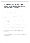 NY STATE WAXING LICENSE EXAM ACTUAL 2025&sol;2026 QUESTIONS AND 100&percnt; CORRECT ANSWERS