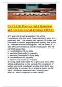 FNP LEIK Practice test 2 Questions and Answers Latest Versions 2025 A&plus;