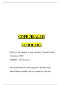 COPE HEALTH SCHOLAR WRITTEN EXAM QUESTIONS AND CORRECT ANSWERS &lpar;VERIFIED AND WELL DETAILED ANSWERS&rpar;2024&sol;2025