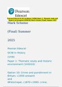 Pearson Edexcel GCSE In History &lpar;1HI0&rpar; Paper 1&colon; Thematic study and historic environment &lpar;1HI0&sol;10&rpar; Mark Scheme &lpar;Final&rpar; Summer 2025