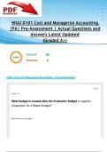 WGU D101 Cost and Managerial Accounting &vert;PA&vert; Pre-Assessment &vert; 68 Actual Questions and Answers Latest Updated 2025&sol;2026 &lpar;Graded A&plus;&rpar;