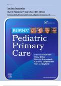 Test Bank Complete For Burns' Pediatric Primary Care 8th Edition  By Garzon&comma; Dirks&comma; Driessnack&comma; Duderstadt&comma; And gaylord All Chapters 1-46&vert;ISBN 978-0323882316&vert;