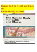 Human Body in Health and Illness&comma; 6th Edition by Herlihy &ndash; Complete Test Bank with Answers