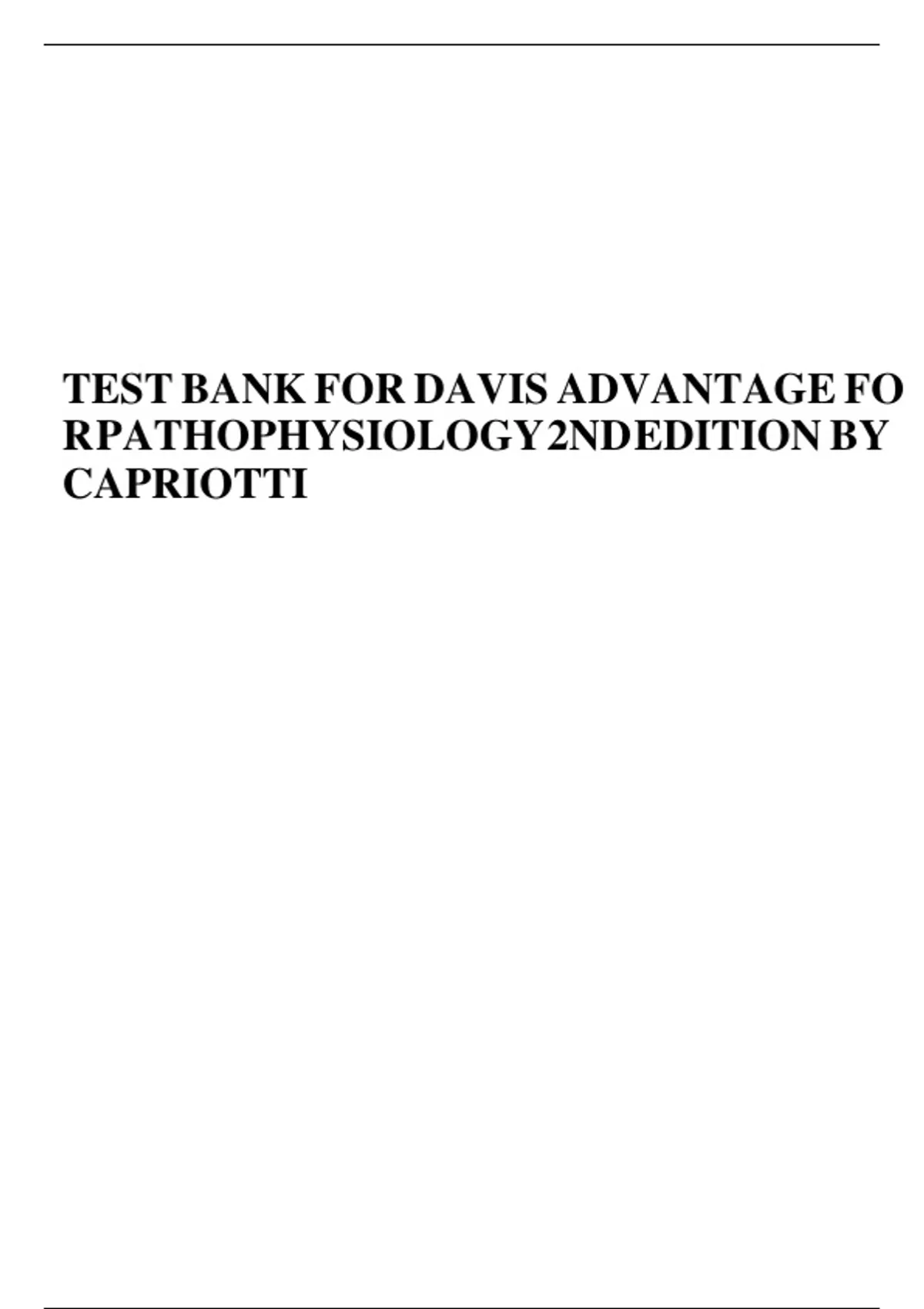 TEST BANK For Davis Advantage for Pathophysiology Introductory Concepts