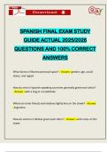 SPANISH FINAL EXAM STUDY GUIDE ACTUAL 2025&sol;2026 QUESTIONS AND 100&percnt; CORRECT ANSWERS