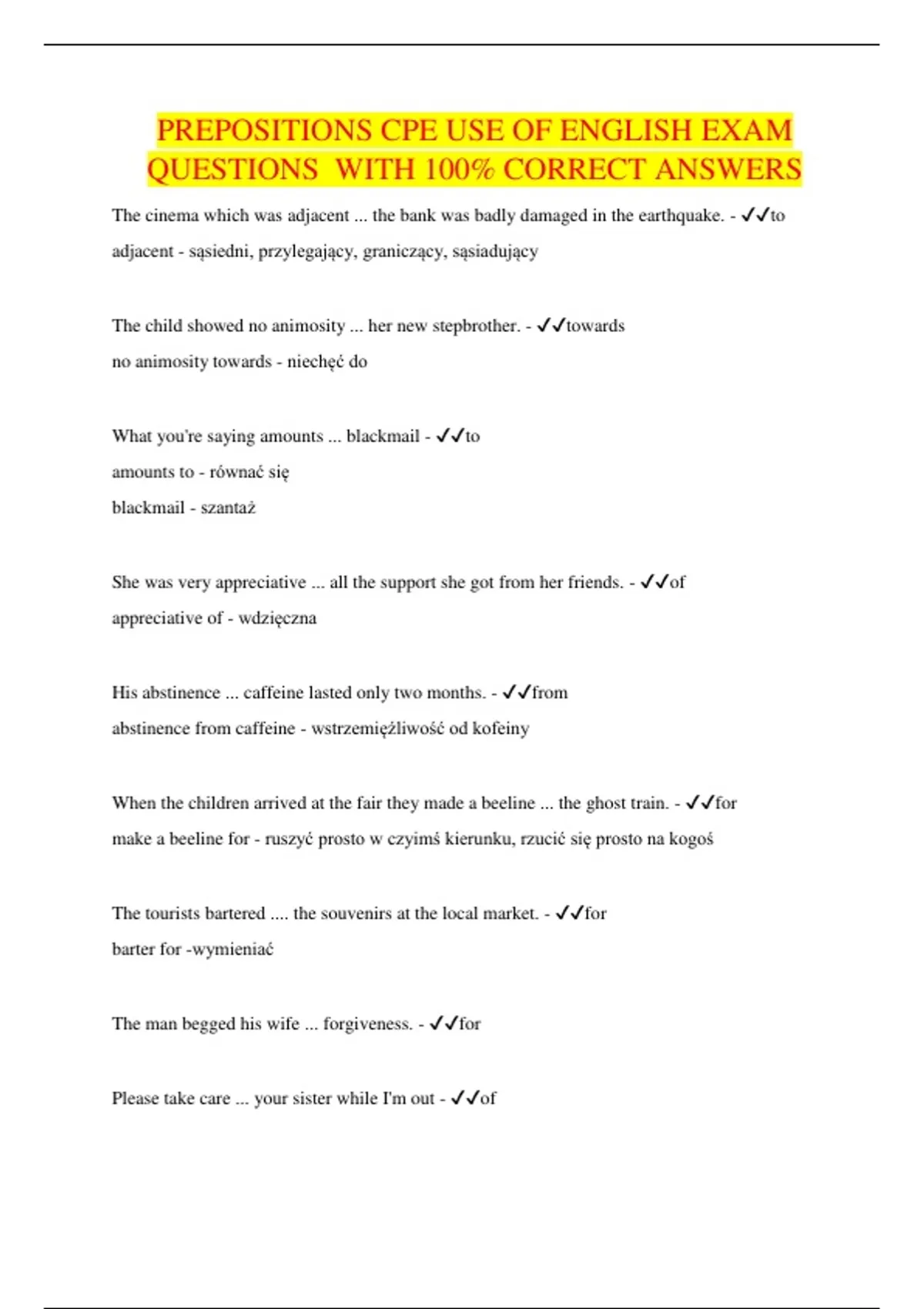 PREPOSITIONS CPE USE OF ENGLISH EXAM QUESTIONS WITH 100% CORRECT ...