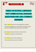 TEXES 150 SCHOOL LIBRARIAN TEST TERMS ACTUAL 2025&sol;2026 QUESTIONS AND 100&percnt; CORRECT ANSWERS