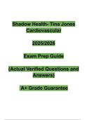 Shadow Health &ndash; Tina Jones Cardiovascular 2025-2026 &ndash; Verified Questions & Answers with A&plus; Grading