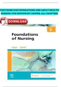 Test Bank for Foundations and Adult Health Nursing&comma; 9th Edition by Kim Cooper&comma; Kelly Gosnell &vert; Latest 2025&sol;2026 Update
