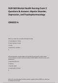 Exam &lpar;elaborations&rpar; NUR 660   NUR 660 Mental Health Nursing Exam 2 Questions & Answers&colon; Bipolar Disorder&comma; Depression&comma; and Psychopharmacology GRADED A