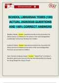 SCHOOL LIBRARIAN TEXES &lpar;150&rpar; ACTUAL 2025&sol;2026 QUESTIONS AND 100&percnt; CORRECT ANSWERS