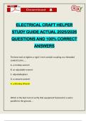ELECTRICAL CRAFT HELPER STUDY GUIDE ACTUAL 2025&sol;2026 QUESTIONS AND 100&percnt; CORRECT ANSWERS