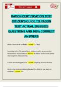 RADON CERTIFICATION TEST CITIZEN'S GUIDE TO RADON TEST ACTUAL 2025&sol;2026 QUESTIONS AND 100&percnt; CORRECT ANSWERS