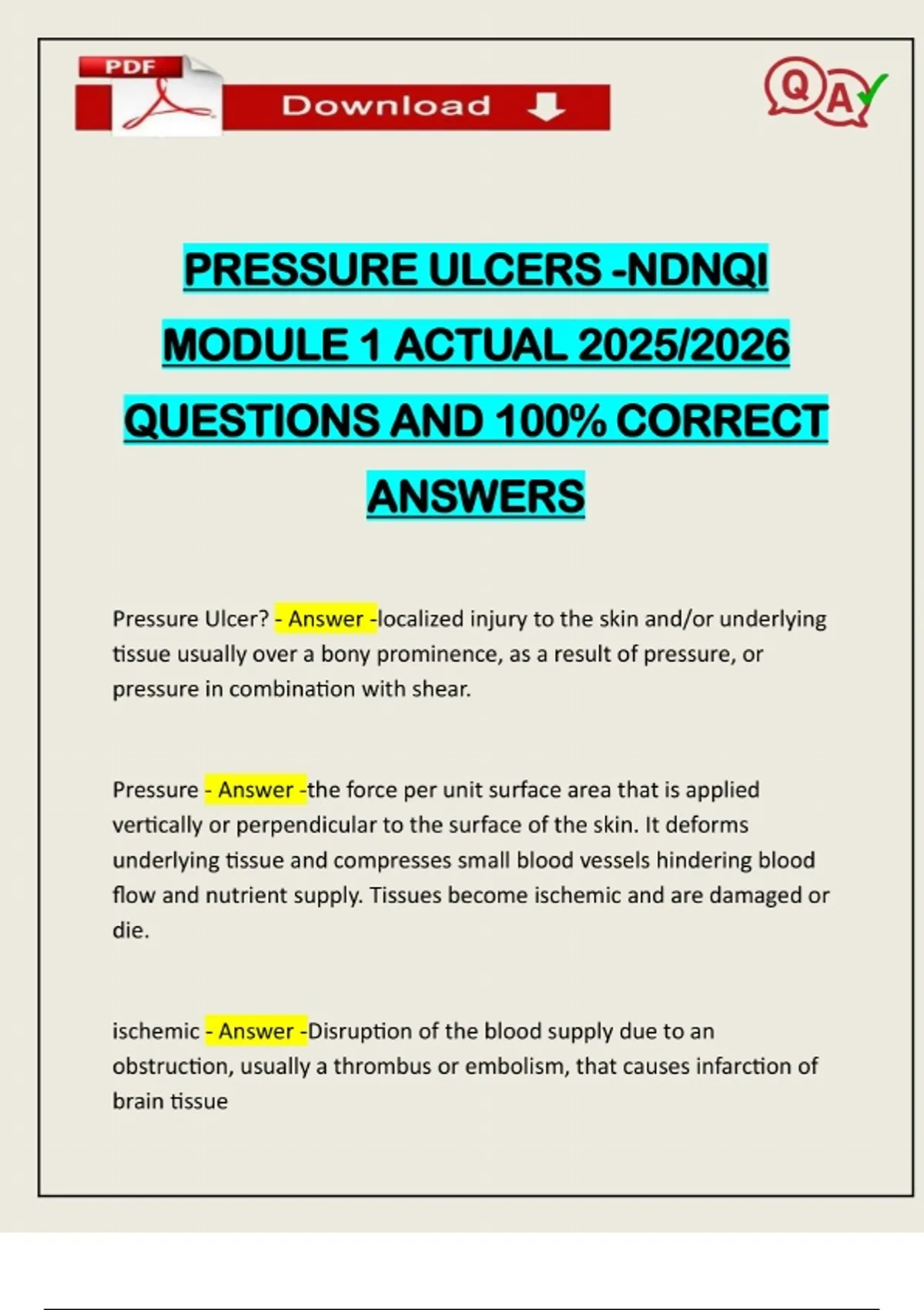 PRESSURE ULCERS -NDNQI MODULE 1 ACTUAL 2025/2026 QUESTIONS AND 100% CORRECT ANSWERS - NDNIQI ...