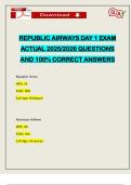 REPUBLIC AIRWAYS DAY 1 EXAM ACTUAL 2025&sol;2026 QUESTIONS AND 100&percnt; CORRECT ANSWERS