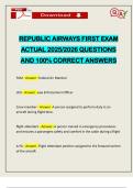 REPUBLIC AIRWAYS FIRST EXAM ACTUAL 2025&sol;2026 QUESTIONS AND 100&percnt; CORRECT ANSWERS