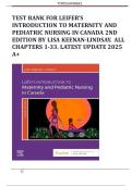 TEST BANK FOR LEIFER'S INTRODUCTION TO MATERNITY AND PEDIATRIC NURSING IN CANADA 2ND EDITION BY LISA KEENAN-LINDSAY&period; ALL CHAPTERS 1-33&period; LATEST UPDATE 2025 A&plus;
