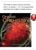 TEST BANK for Organic Chemistry 6th Edition SMITH &sol; All Chapters 1 - 29 &sol; Full Complete EXAM QUESTIONS WITH CORRECT ANSWERS RATED A&plus;