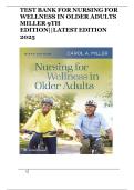 TEST BANK FOR NURSING FOR WELLNESS IN OLDER ADULTS  MILLER 9TH  EDITION&vert;&vert;LATEST EDITION 2025