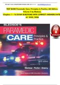 Test Bank for Paramedic Care - Principles & Practice ED&period;6 Volume 1-5 by Bryan Bledsoe&comma; Robert Porter & Richard Cherry&period;COMPLETE&comma; Elaborated and Latest Test Bank &period; ALL Chapters Included  Questions and Answers - Reviewed&sol;Updated 2025&sol;2026 Rated A&plus;
