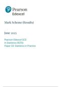 Pearson Edexcel GCE In Statistics &lpar;9STO&rpar; Paper 03&colon; Statistics in Practice marking scheme June 2025