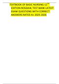 TEXTBOOK OF BASIC NURSING 12TH EDITION ROSDAHL TEST BANK LATEST EXAM QUESTIONS WITH CORRECT ANSWERS RATED A&plus; 2025 2026