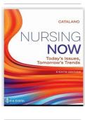 Test Bank for Nursing Now Today's Issues&comma; Tomorrows Trends&comma; 8th Edition by Joseph T&period; Catalano All Chapters 1-30 LATEST &vert;2025