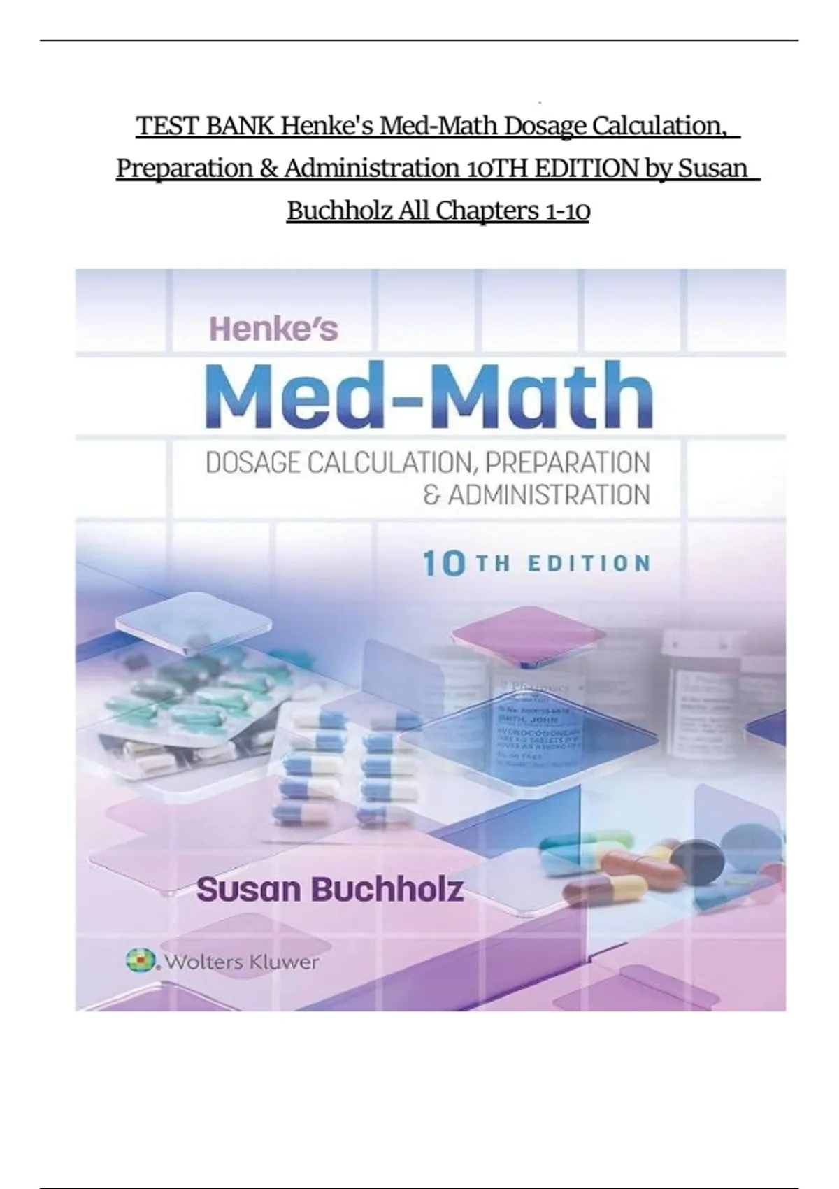 Med Math Test Test bank for med math dosage calculatio preparation and administration ...