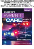 Paramedic Care&colon; Principles & Practice&comma; 6th Edition &ndash; Volume 1&colon; Introduction to Advanced Prehospital Care &lpar;Bledsoe&rpar; &ndash; Complete Test Bank &lpar;Chapters 1&ndash;15&rpar; with Answers