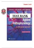 Test Bank for Applied Pathophysiology&colon; A Conceptual Approach &lpar;4th Edition&rpar; by Carie Braun & Judi Nath &ndash; Chapters 1 to 20 &lpar;Complete & Verified&rpar;