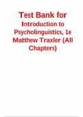Test Bank For Introduction to Psycholinguistics&colon; Understanding Language Science 1st Edition by Matthew J&period; Traxler