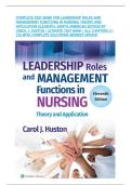 COMPLETE TEST BANK FOR LEADERSHIP ROLES AND MANAGEMENT FUNCTIONS IN NURSING&colon; THEORY AND APPLICATION ELEVENTH&comma; NORTH AMERICAN EDITION BY CAROL J&period; HUSTON &vert;ULTIMATE TEST BANK&vert; ALL CHAPTERS &lpar;1-25&rpar; WITH COMPLETE SOLUTIONS&vert;NEWEST UPDATE
