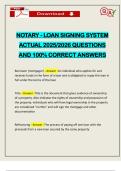 NOTARY - LOAN SIGNING SYSTEM ACTUAL 2025&sol;2026 QUESTIONS AND 100&percnt; CORRECT ANSWERS