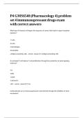 P4 GMS6540 &lpar;Pharmacology 4&rpar; problem set 4 immunosupressant drugs exam with correct answers
