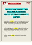 PROPERTY AND CASUALTY NEW YORK ACTUAL 2025&sol;2026 QUESTIONS AND 100&percnt; CORRECT ANSWERS