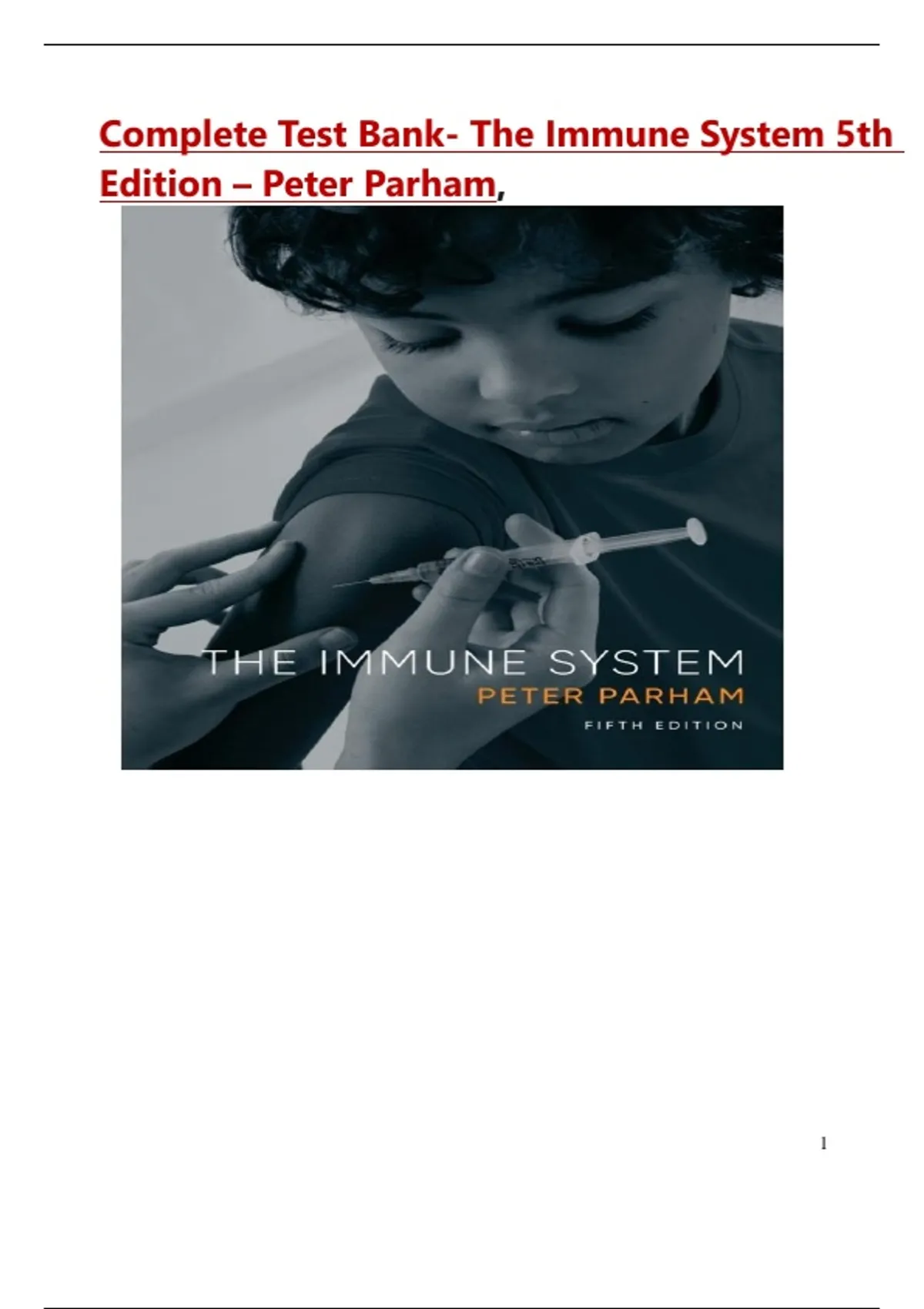 Complete Test Bank- The Immune System 5th Edition – Peter Parham ...