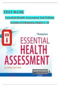 Essential Health Assessment &ndash; 2nd Edition by Janice M&period; Thompson &vert; Complete Test Bank &lpar;Chapters 1&ndash;24&rpar;