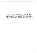 DEN 103 FINAL EXAM -1 QUESTIONS AND ANSWERS