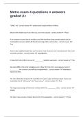 Metro exam 4 questions n answers graded A&plus;