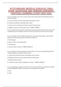 ATI STANDARD- MEDICAL SURGICAL FINAL EXAM  QUESTIONS AND VERIFIED ANSWERS &vert; PORTAGE LEARNING LATEST 2024&sol; 2025&period;