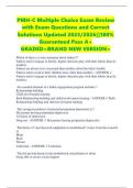 PMH-C Multiple Choice Exam Review with Exam Questions and Correct Solutions Updated 2025&sol;2026&vert;&vert;100&percnt; Guaranteed Pass A&plus; GRADED<BRAND NEW VERSION>